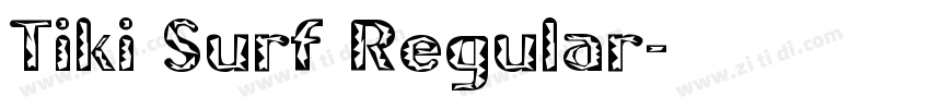 Tiki Surf Regular字体转换